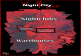 WD Mid Night Night Nightclubs Uptown where the Prince is Werewolf Park Noone Visits Warehouses Ominous Docks