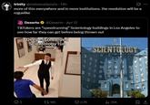 trinity @meleesadposts - 14h more of this everywhere and in more institutions. the revolution will be a roguelike Dexerto @Dexerto - Apr 12 TikTokers are "speedrunning" Scientology buildings in Los Angeles to see how far they can get before being thrown out Deepest recorded Scientology run SCIENTOLOGY 3 185 2.7K ill 35K