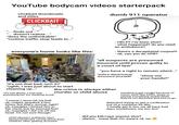 YouTube bodycam videos starterpack clickbait thumbnails and titles CLICKBAIT dumb 911 operator finds out ..." "... doesn't realize..." "does the unthinkable" "routine traffic stop leads to..." everyone's home looks like this: - HELP!! I've been shot!! - what happened? do you need an ambulance? - there's a decapitated corpse!!! - ok, can you do CPR? "all suspects are presumed innocent until proven guilty in a court of law" "you have a right to remain silent..." "police department! announce yourself!" "show me your hands!!" "it's not that bad, isn't it?" "ughh, I was just about to start cleaning up..." "it's not abuse, I was just punishing her for stealing food!" the crime is always either murder or child abuse "I swear I never hit my kid! ok, maybe spanked a few times, but that's normal, right? ok, maaaybe I kicked him in the chest, but he seemed fine! ok, maaaybe I did cut off his head. I'm not sure though." child abusers suddenly start demonstratively caring about their children after getting arrested murderers get caught because of minor stuff like traffic stops or saying something stupid while they're not detained and free to go detective trying to get a confession out of a murderer be like: "I totally get it, bro, we all have bad days sometimes, me too, bro" - did you kill/r--- anyone else? - uhmm.. none that I'm aware of, no