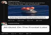 chilikeinnerg 1d Why do they NEVER land back on land but always in the sea... PAY ATTENTION... Artemis II astronauts safely back home on Earth after Orion capsule splashes down o... 5.1K Q4.4K 116 438 soydaniellag 24h + All Quiet On The Frontal Lobe 4.5K Q19 G9 > 10