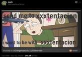 josh @CutePicsOfUzi Ø .. send me to xxxtentacion i want to be with Xxxtentacion Posted in r/Cringetopia by u/Xinternos 7:23 AM - Jan 22, 2024 219.6K Views reddi