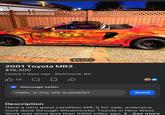 2001 Toyota MR2 $16,500 Listed 2 days ago · Richmond, BC 14 Message seller Hello, is this still available? Send Description Have a very good condition MR-S for sale, extensive work done through Westminster Toyota in New West. Work was done less than 2000 miles ago, $... See more 13
