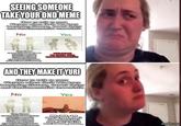 SEEING SOMEONE TAKE YOUR DND MEME How to talk to your Players when their PCs keep becoming Slavers, Cartel thugs and fundamentalist terrorists: No Yes Hey Urspre campaigns have bean gothammeredily dark direction. Ú Ghidrodin try exploring themes of heroism and bravery WELCOME OLARK SUN AND THEY MAKE IT YURI How to talk to your Players when their PCs keep becoming Slavers, Cartel thugs and fundamentalist terrorists: No Yes Hay, thexED campaigns have been going thereally dark direction think woehould try exploring themes of heroismend bravery Nah-f--- you taste so gooddon't Stop please don't Stop this is all ive ever wanted...please... imgflip.com