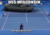 KIA USS WISCONSIN AKT NORTH KOREAN ARTILLERY BATTERY KIA