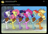 YellowArtPone>> @YellowArtPone When your Friendship is Magic Ø @YAP