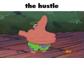 the hustle
