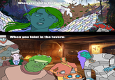 When you faint in the Feywild: When you faint in the tavern: མ་ལ་