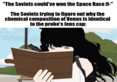 "The Soviets could've won the Space Race if-" The Soviets trying to figure out why the chemical composition of Venus is identical to the probe's lens cap: