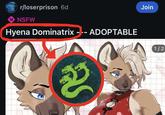 r/loserprison 6d 18 NSFW Hyena Dominatrix --- ADOPTABLE ล Join 1/2
