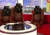 imgflip.com WHEN ASTARTES 2 EZ