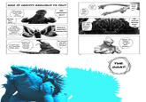 WHO IS GRAVITY ANGUIRUS TO YOU? HE'S HELPED ME SAVE EARTH MORE TIMES THAN I CAN COUNT. F--- I CAN'T BEAT THAT GUY. HIM. NOT MY WHEN GREATEST ALLY. HE'S STILL... AFTER ALL, HE'S... I HAVE NO TROUBLE ADMITTING THAT CONSIDERING GRAVITY ANGUIRUS 15... EARTH'S GREATEST PROTECTOR THE WAY HE USES GRAVITY MAKES HIM... HE SCALES BEYOND EVEN ME. I CAN'T CALL HIM ANYTHING OTHER THAN... THANKS TO HIM, I'M GETTING ANOTHER MOVIE! HE SHOWED ME THE ERROR OF MY WAYS. 188 189 WHAT IS THERE TO SAY? HE'S SIMPLY... THE GOAT.
