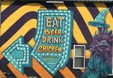 EAT: BEER DRINK CHICKEN