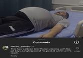 JAKO Comments i literally_gwimbly 1w This how cartoon Sheriffs be sleeping with the jail keys dangling out of his pocket within arm's 2997 reach. Reply