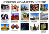 Anglosphere CANZUK country starterpack Charming 64sq home in Murderville, MG ($254,000) "OMG we should meet for coffee sometime!" And you never see them again... "The city hall. Look! It's made of real stone instead of glass, steel or concrete. How unique. $9/kg apples that taste like grass. Yummmmm. "Whaddya mean you've seen these flats before? They're brand new!" "You see, our tiny f------ town's culture is unique because we drink beer, wine and coffee, we drive poorly, we hate bad weather, and our form of humour is insulting you and what you can't change about yourself." "We are very sorry for committing atrocities towards the natives but they'll have to remain in hidden poverty, I'm afraid to say." Quips/jokes in funeral eulogies (I don't think it's understood how weird this is for people from other countries) Creepy private Christian schools that people pay a lot of money for, for some reason. Our roads are shiiiit but we will build a quirky little pedestrian bridge to make up for it. The dodgy bishop that's gotten away with murder. Literally. They all have something like this but with a different name. All the admin/errand/bank stuff feels like this. The new dark building at the centre of the CBD that is probably the villain's lair. This is the Plumbus. Due to suburb growth, sewage in rivers, and pickup hit and runs, the Plumbus' range is now restricted to a single mountain in the King George National Park. 17 individuals remain, all males.