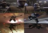 "A lot of General Skywalker's plans involve falling."
