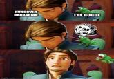 imgflip.com HUNGOVER BARBARIAN THE ROGUE 20