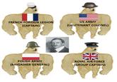 FRENCH FOREIGN LEGION (CAPTAIN) US ARMY (LIEUTENANT COLONEL) POLISH ARMY (BRIGADIER GENERAL) 米 ROYAL AIR FORCE (GROUP CAPTAIN)