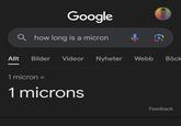 Google Q how long is a micron Allt Bilder Videor Nyheter Webb Böck 1 micron = 1 microns Feedback