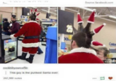 Source: facebook.com 23 DO Custo rockininyourcoffin: This guy is the punkest Santa ever. 247,980 notes PEOPLE OF WALMART 11