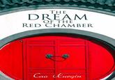 THE DREAM OF THE RED CHAMBER Cao thuegin