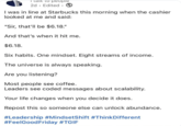 I talk to people 2d Edited 1 I was in line at Starbucks this morning when the cashier looked at me and said: "Sir, that'll be $6.18." And that's when it hit me. $6.18. Six habits. One mindset. Eight streams of income. The universe is always speaking. Are you listening? Most people see coffee. Leaders see coded messages about scalability. Your life changes when you decide it does. Repost this so someone else can unlock abundance. #Leadership #MindsetShift #ThinkDifferent #FeelGood Friday #TGIF