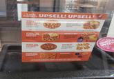 Little UPSELL! UPSELL! Caesars WHEN THE CUSTOMER ORDERS: Classic Pepperoni or Classic Cheese UPSELL TO: Medium or Large Quattro your store is holding HOT-N-READY right now TIP: Check if you are holding a Large Quattro HOT-N-READY" and suggest that first. WHEN THE CUSTOMER ORDERS: Medium or Large Quattro Pizza UPSELL TO: For only $6 more did you want to make this a bundle by adding a 2 Litre and Crazy Combo? pepsi CAESAR DIPS TREMETTES CAESAR SWEET HEAT EPICE DOU WHEN THE CUSTOMER ORDERS: Any Pizza WHEN THE CUSTOMER ORDERS: Boneless Bites SUGGEST: Did you want to add one of our great Desserts such as our Cookie Dough Brownie? TIP: Point to Counter mat or Cash Shroud Visuals. SUGGEST: Ask if they want to add one of our great dipping sauces to their Boneless Bites? Dipping Sauces are an additional charge. ASK YOUR MANAGER ABOUT THE QUATTRO CREW INCENTIVE FOR CREW MEMBERS TO HAVE A CHANCE TO A WIN GREAT PRIZE! 202 Lae Caesar of Canada ULC