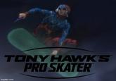 TONYHAWK'S PRO SKATER imgflip.com