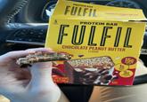 OK PROTEIN BAR FULFIL CHOCOLATE PEANUT BUTTER FLAVOR BB 08 2026 4UNU214 10413 Mtd in Canada 5 PROTEIN BAR BARS FULFIL CHOCOLATE PEANUT BUTTER FLAVOR 1G SUGAR Я 15G PROTEIN PER BAR 36 NET CARBS! PERSA Z (40) BARS 05 02 (200g) FARGED FON IN TA