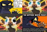 Mothra, More like Dumbra She's just a F------ moth- L I'M GETTING MOTH P---- please don't use ethnic slurs in memes it makes white memers uncom- fortable reposting it