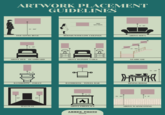 ARTWORK PLACEMENT GUIDELINES 57-60" 3RD SECTION 6- 12" EYE-LEVEL RULE ROOMS WITH LOW CEILINGS ABOVE SOFA 6-10" COPD PD 57-60" ABOVE BED - HEADBOARD ABOVE BEDSIDE TABLE STAIRCASE 6-8" BATHROOM - TOILET BATHROOM - TOWEL BAR DINING ROOM 60" 60" 3-7" 58-62" 6" HALLWAY ABOVE FIREPLACE ABOVE WAINSCOTING ANNEX PHOTO CONCEPT BY FUJIFILM 57-58"