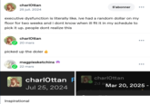 charlottan 25 juil. 2024 S'abonner executive dysfunction is literally like. ive had a random dollar on my floor for two weeks and i dont know when ill fit it in my schedule to pick it up. people dont realize this charlottan 20 mars picked up the doler magpiesketchins 22 mars charlOttan Jul 25, 2024 Inspirational F charlottan 2d ago Mar 20, 2025 -