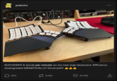 E MBT pukicho IG SQUALIZE HO LIG C 21,016 ↑ SUCCESS!!! 5 words per minute on my new ergo keyboard. Efficiency downgraded DRASTICALLY! Good job!!! 203 6,145