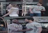 A Mediterranean port Bulgaria Greece Bulgaria