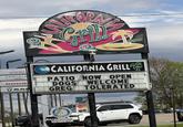 ניה! Gril Jeep CHRYSLE DODG RAI CALIFORNIA GRILL PATIO NOW OPEN DOGS GREG WELCOME TOLERATED ENTER VISA ROTARY INTERNATIONAL ROTARY MEETS HERE MONDAY AT NOON MasterCard COVER NOVUS