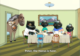 Peter, the Horus is here. @yrachaos