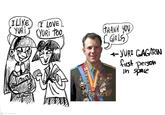 ILIKE YURI I LOVE YURI too THANK YOU SGIRLS +YURI GAGARIN first person in space