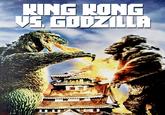 KING KONG VS. GODZILLA