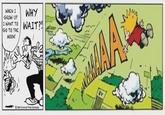 WHEN I GROW UP I WANT TO GO TO THE MOON! WHY WAIT?! 1988 Universal Press Syndicate