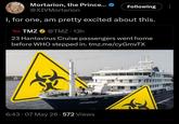 Mortarion, the Prince... ❤ @XIVMortarion Following I, for one, am pretty excited about this. TMZ TMZ @TMZ. 13h 23 Hantavirus Cruise passengers went home before WHO stepped in. tmz.me/cyGmvTX SSORVED HONDIUS 6:43.07 May 26.572 Views