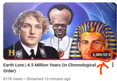 H 2,305:52:2 T Earth Lore | 4.5 Million Years (in Chronological Order) 817K views • Streamed 13 minutes ago