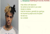 Anonymous 01/29/19(Tue)17:43:55 No.791278765 >help millions with depression >be ranked as best artist in your career >donate to charities >help the homeless, generally be a good guy >be mourned by people across the planet >be bob ross >pic unrelated