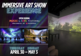 IMMERSIVE ART SHOW EXPERIENCE OPEN DURING MUSIC & ARTS FESTIVAL PRESENTED BY SORENSON™ ENGINEERING THURSDAY SUNDAY APRIL 30 - MAY 3