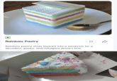 Rainbow Pastry Rainbow pastry slices layered into a sandwich for a decadent, gooey, and indulgent dessert bite.