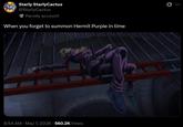 Starly StarlyCactus @StarlyCactus Parody account When you forget to summon Hermit Purple in time 8:54 AM ⚫ May 7, 2026 560.2K Views ...