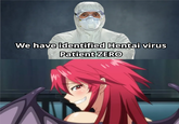 We have identified Hentai virus Patient ZERO