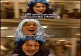 I don't want to marry Robert because he'll be unfaithful! I'm married with 2 kids! Titanic meme template Rhaegar and Lyanna art by Mary Jovino