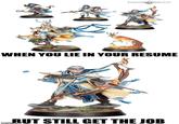 WARHAMMER COMMUNITY WHEN YOU LIE IN YOUR RESUME BUT STILL GET THE JOB imgftip.com)