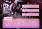 DINNER BATH WHAT!? FULGRIM WELCOME HOME! WOULD YOU LIKE DINNER? WOULD YOU LIKE A BATH? 000 OR, PERHAPS... ME?~
