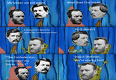 My troops are still green what does that mean It means he's afraid to attack the confederate lines No it doesn't "The Confederates outnumber my forces 3-to-1" Stop it Sherman, you're scaring him!