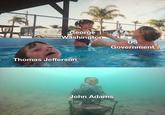 George Washington Thomas Jefferson US Government John Adams